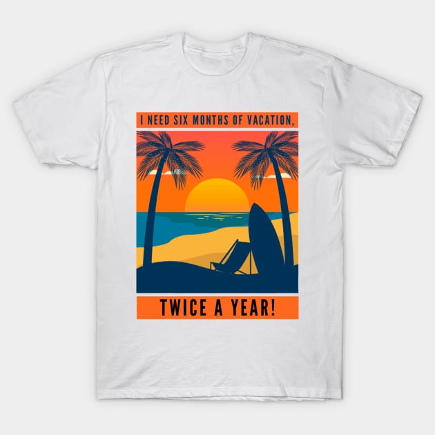 Twice a Year T-Shirt by shipwrecked2020